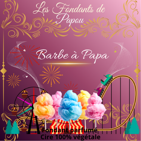 fondants parfumé  barbe à papa