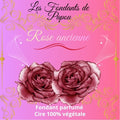 fondants parfumé rose ancienne