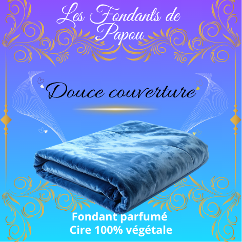 fondants parfumé douce couverture