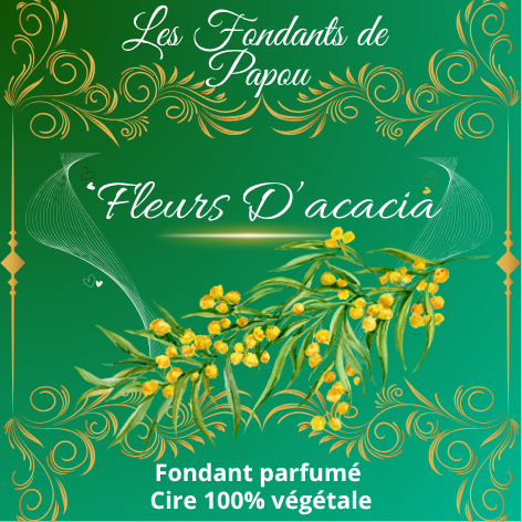 fondants parfumé fleurs d'acacia